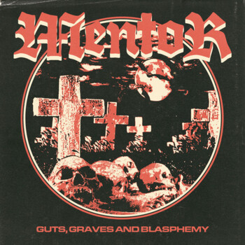 Mentor "Guts, Graves And Blasphemy" CD