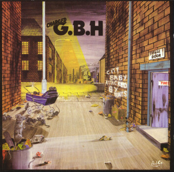 Charged G.B.H. "City Baby Attacked By Rats" CD