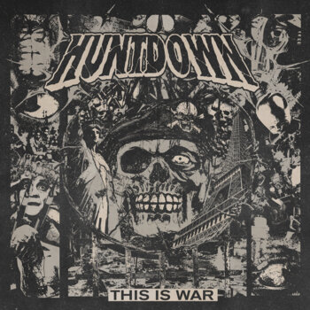 Huntdown  "This Is War" LP