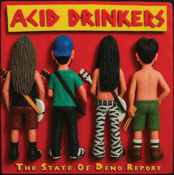 Acid Drinkers "The State of Demo Report" LP