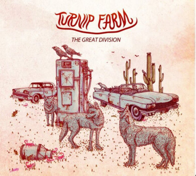Turnip Farm "The Great Division" CD