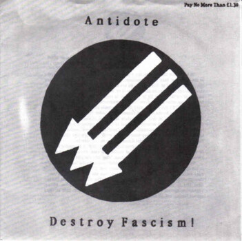 Antidote "Destroy Fascism!" EP