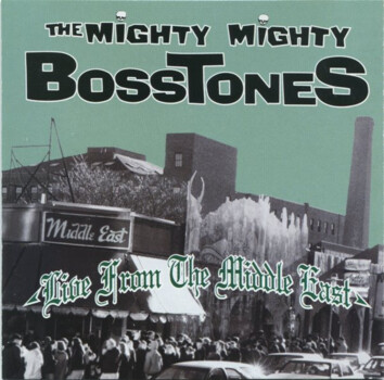 The Mighty Mighty Bosstones "Live From The Middle East" CD